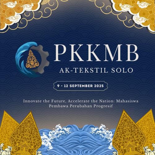 PENGUMUMAN PELAKSANAAN KEGIATAN PENGENALAN KEHIDUPAN KAMPUS BAGI MAHASISWA BARU (PKKMB) AK-TEKSTIL SOLO TAHUN 2025