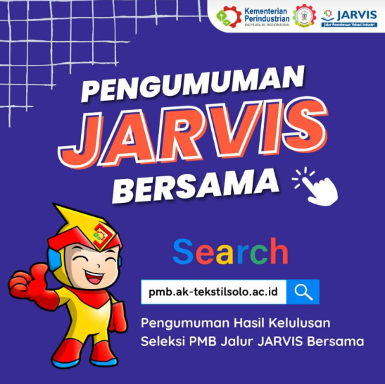 Hasil Kelulusan Seleksi PMB Jalur Jarvis Bersama Ak-Tekstil Solo Tahun 2022