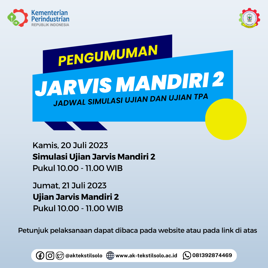 PENGUMUMAN SIMULASI UJIAN DAN JADWAL TES TERTULIS PMB JALUR JARVIS MANDIRI II