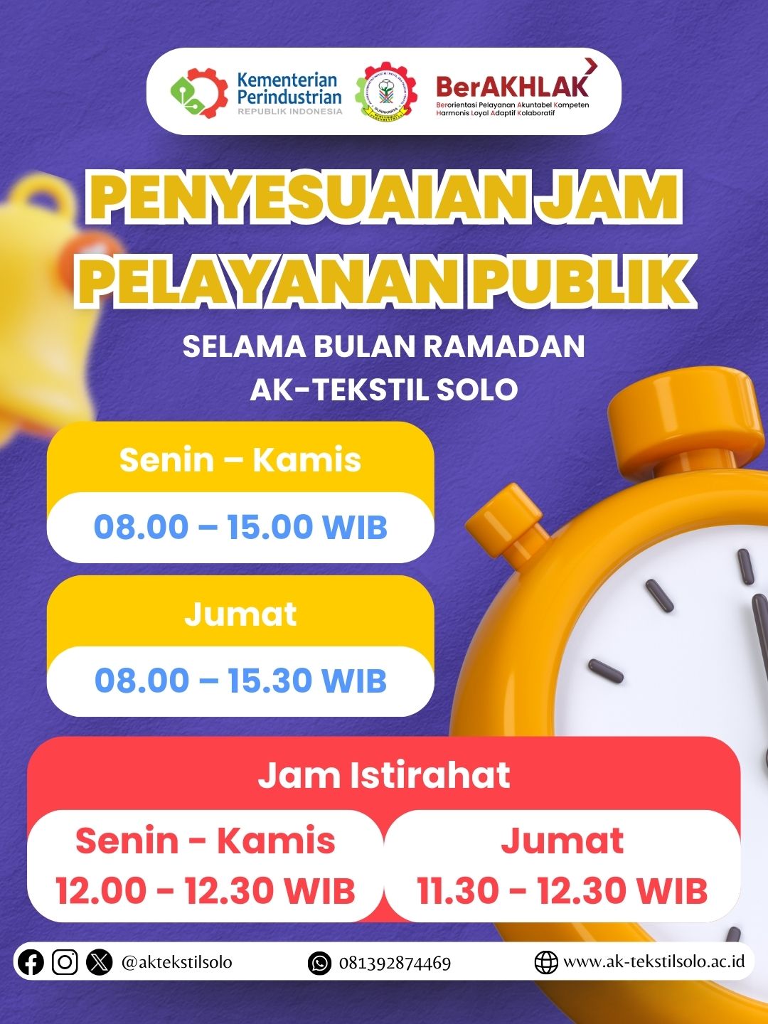 Pengumuman Penyesuaian Jam Pelayanan Publik AK-Tekstil Solo Selama Bulan Ramadhan