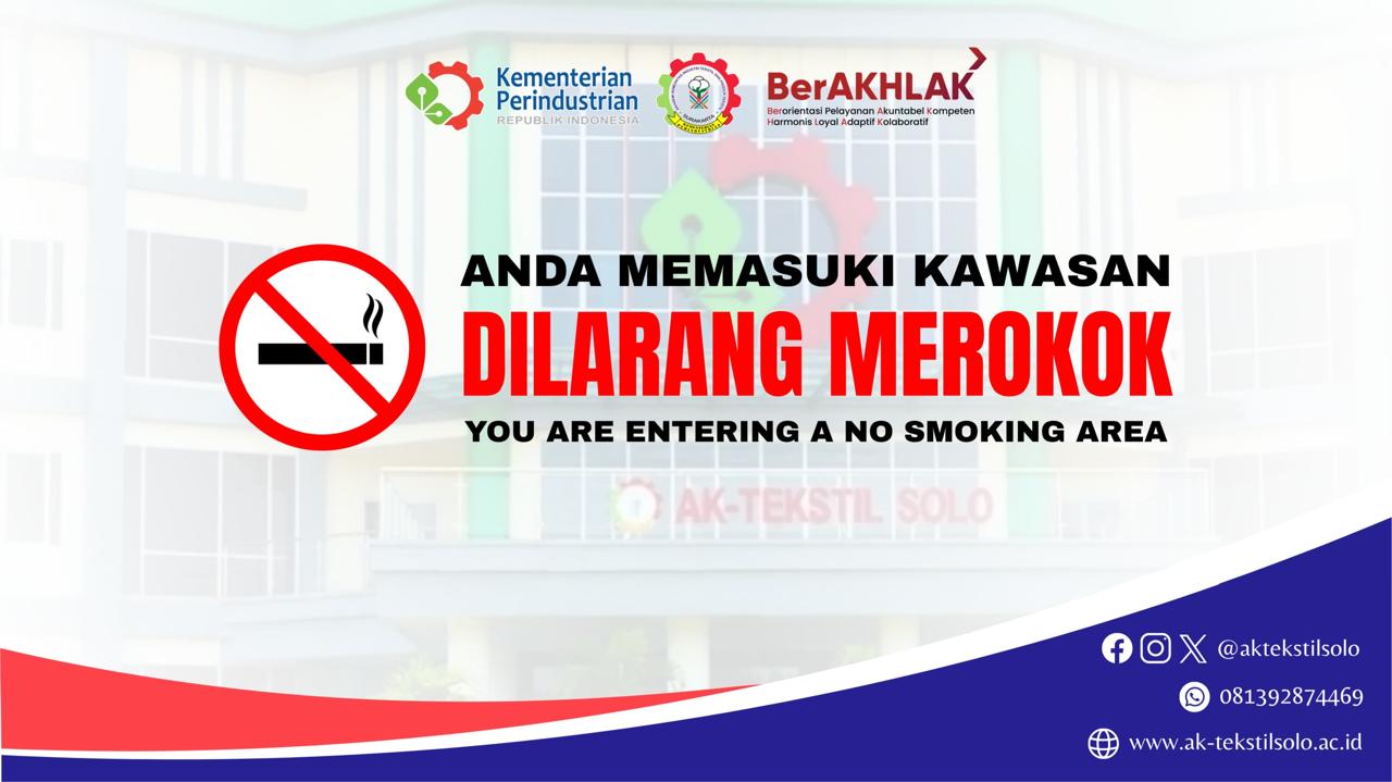 AK-Tekstil Solo Tetapkan Kawasan Tanpa Rokok di Seluruh Area Kampus