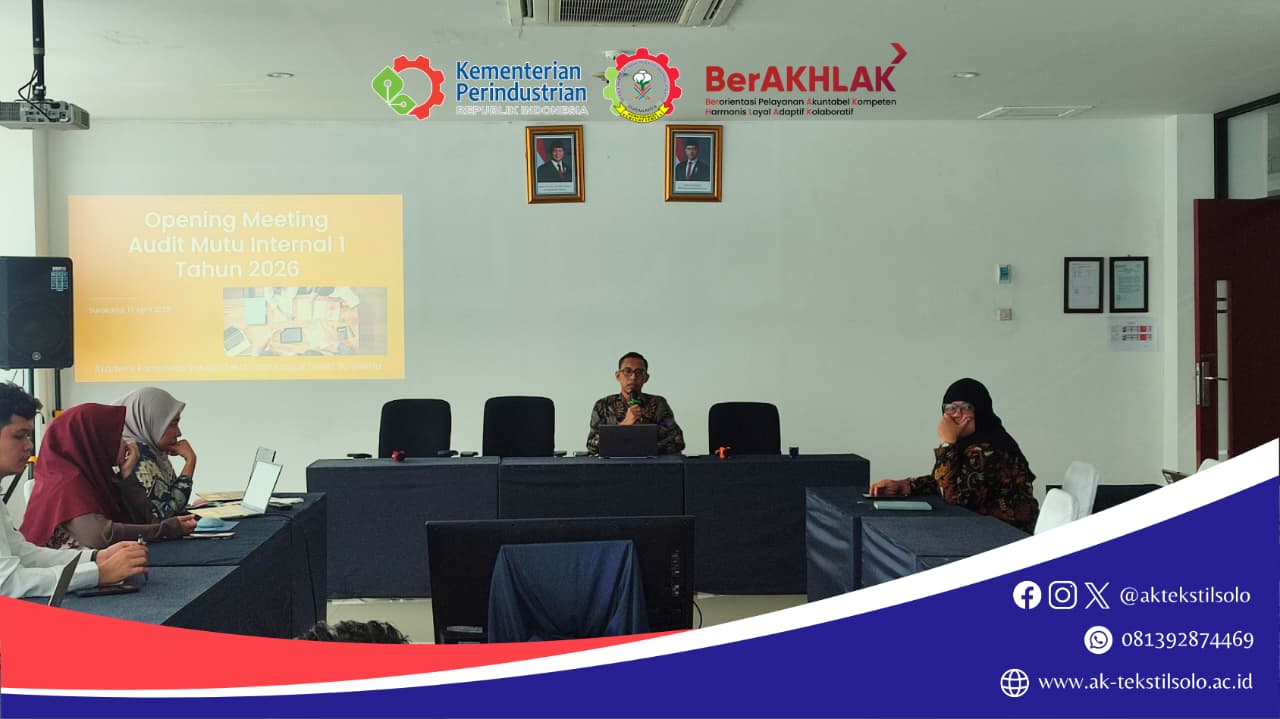 AK-Tekstil Solo Perkuat Kesiapan Akreditasi Melalui Pelaksanaan Audit Mutu Internal 1 Tahun 2026
