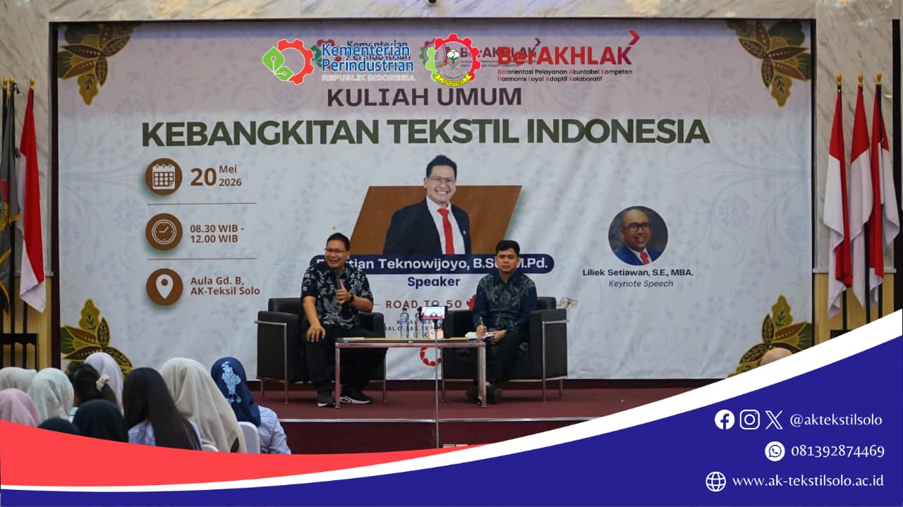 AK Tekstil Surakarta Gelar Kuliah Umum Eksklusif: Menyongsong Kebangkitan Tekstil Indonesia Menuju Era Pabrik 7.0